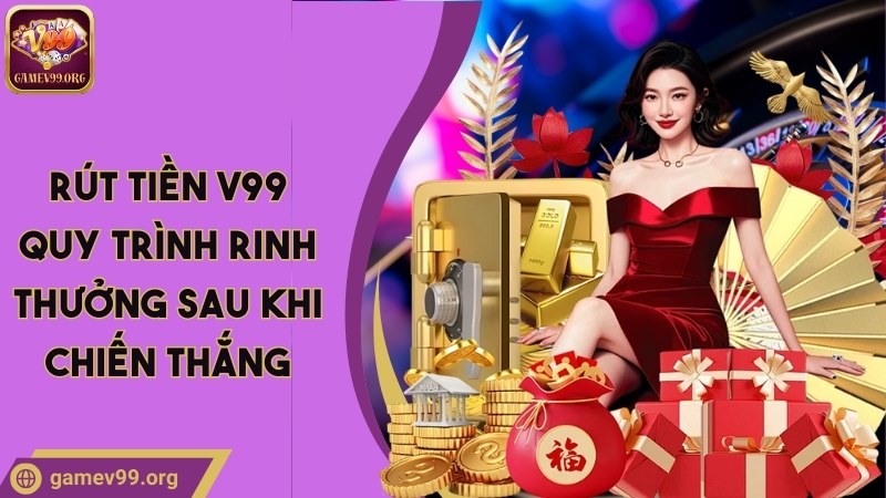 Rút Tiền V99